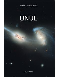UNUL - Gerald BEN MERZOUG | Editura Solisis