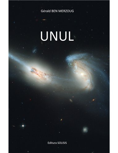 UNUL - Gerald BEN MERZOUG | Editura Solisis