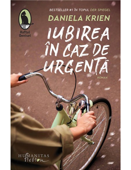 Iubirea în caz de urgență - Daniela Krien | Editura Humanitas