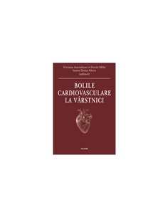 Bolile cardiovasculare la vârstnici - Viviana Aursulesei | Editura Polirom