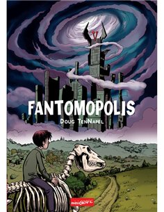 Fantomopolis - Tennapel Doug | Editura Grafic