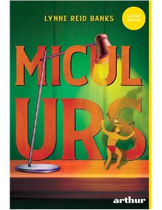 Micul urs - Lynne Reid Banks | Editura Arthur