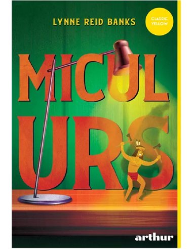 Micul urs - Lynne Reid Banks | Editura Arthur