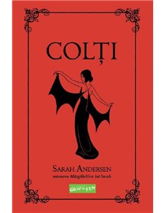 Colți - Sarah Andersen | Editura Grafic