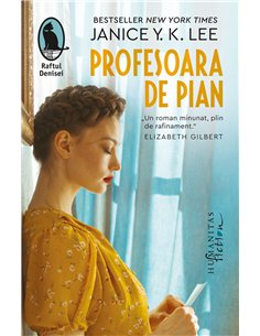 Profesoara de pian - Janice Y. K. Lee | Editura Humanitas