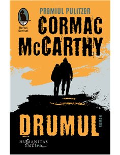 Drumul - Cormac McCarthy | Editura Humanitas