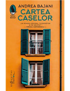 Cartea caselor - Andrea Bajani | Editura Humanitas