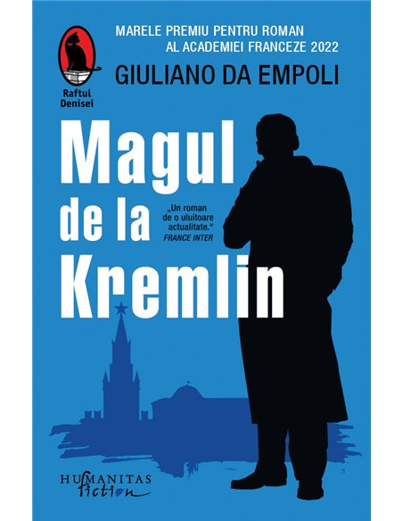 Magul de la Kremlin - Giuliano da Empoli | Editura Humanitas