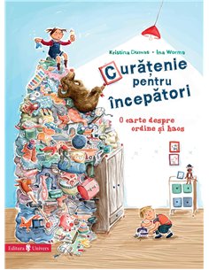 Curățenie pentru începători - Dumas Kristina  | Editura Univers