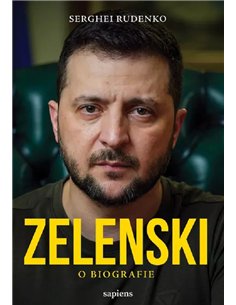 Zelenski. O biografie - Serghei Rudenko | Editura Art