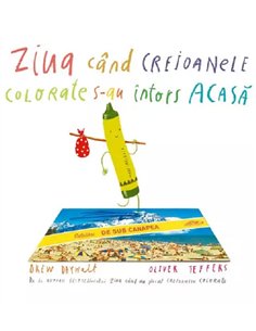 Ziua când creioanele colorate s-au întors acasă - Drew Daywalt | Vlad si cartea cu Genius