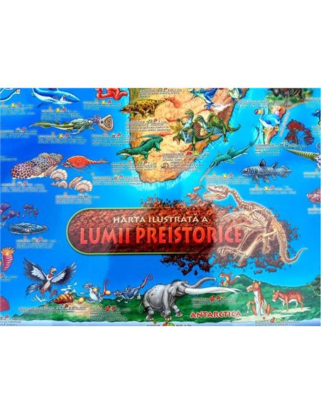Harta ilustrată a lumii preistorice | Editura Arthur
