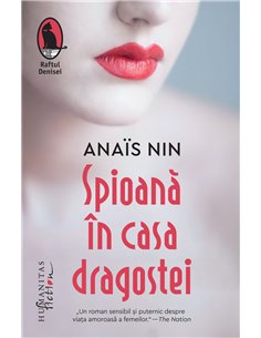 Spioană în casa dragostei - Anais Nin | Editura Humanitas