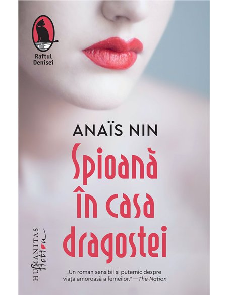 Spioană în casa dragostei - Anais Nin | Editura Humanitas