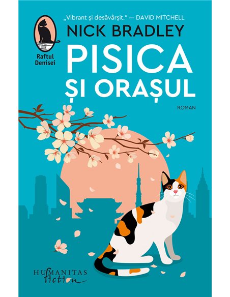 Pisica și orașul - Nick Bradley | Editura Humanitas