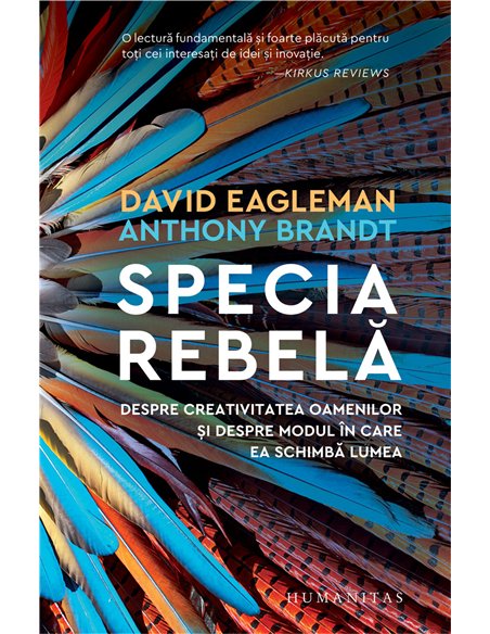 Specia rebelă - David Eagleman | Editura Humanitas