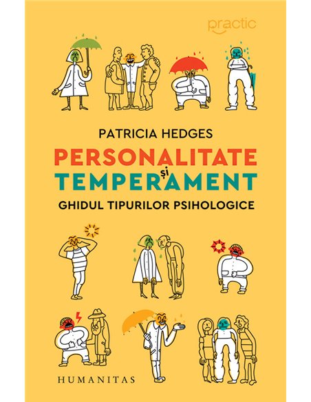 Personalitate și temperament. Ed. a III-a - Patricia Hedges | Editura Humanitas