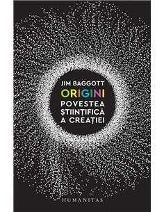 Origini - Jim Baggott | Editura Humanitas