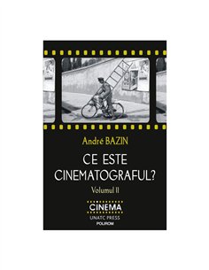 Ce este cinematograful? Vol. 2 - Andre Bazin | Editura Polirom
