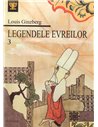 Legendele evreilor. Vol. 3 - Louis Ginzberg | Editura Hasefer