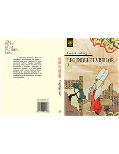 Legendele evreilor. Vol. 3 - Louis Ginzberg | Editura Hasefer 2