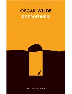 De profundis. Ed. a III-a - Oscar Wilde | Editura Humanitas
