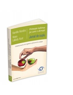 Primeste iubirea pe care o doresti. Jurnal de cuplu - Harville Hendrix | Editura Herald