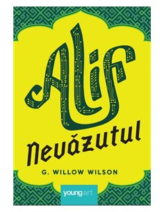 Alif Nevăzutul - G Willow Wilson | Editura Young Art