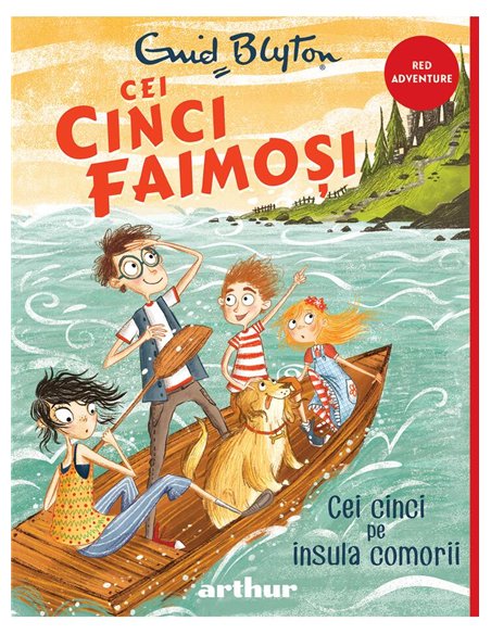Cei cinci faimoși 1 - Enid Mary Blyton | Editura Arthur