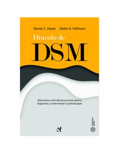 Dincolo de DSM - Steven C. Hayes | Editura ASCR