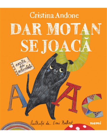 Dar Motan se joacă - Cristina Andone | Editura Nemira