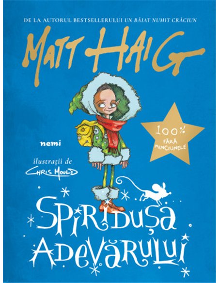Spiriduşa adevărului - Matt Haig | Editura Nemira