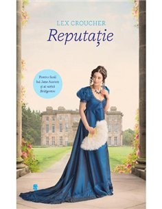 Reputație - Lex Croucher | Editura Univers