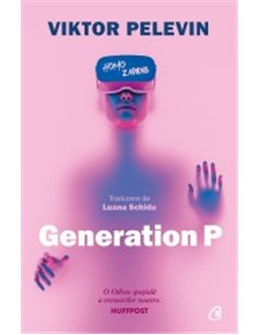 Generation P. Ed. a II-a - Viktor Pelevin | Editura Curtea Veche