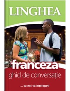 Ghid de conversaţie român-francez EE. Ed. a-III-a | Editura Linghea