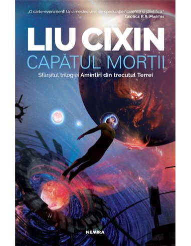 Capătul morții - Liu Cixin | Editura Nemira