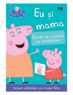 Peppa Pig: Eu si mama [necartonat]  - Neville Astley | Vlad Si Cartea Cu Genius