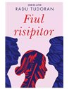 Fiul risipitor  - Radu Tudoran | Editura Cartea Romaneasca