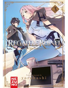 Regatele Ruinei Vol.3 - Yoruhashi | Nezumi Editura Nemira