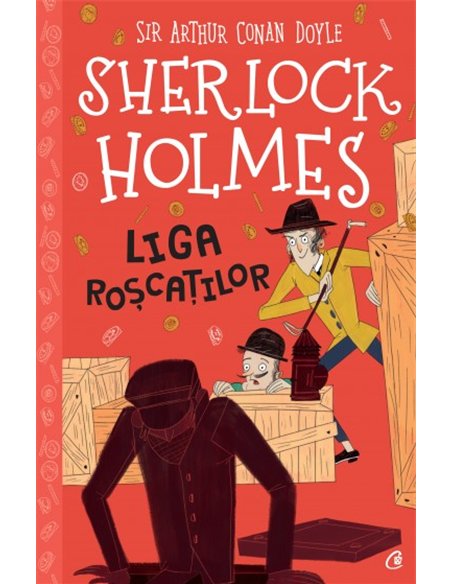 Sherlock Holmes. Liga roşcaţilor - Stephanie Baudet | Editura Curtea Veche