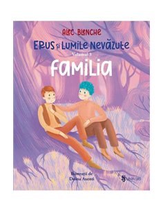 Erus și lumile nevăzute. Vol. 3 - Alec Blenche | Editura Univers