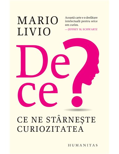 De ce? - Mario Livio | Editura Humanitas