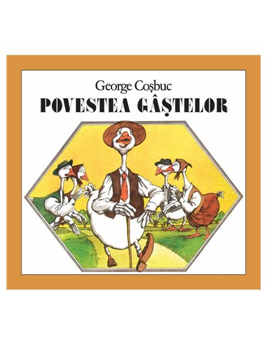 Povestea gâștelor - George Coșbuc | Editura Arthur