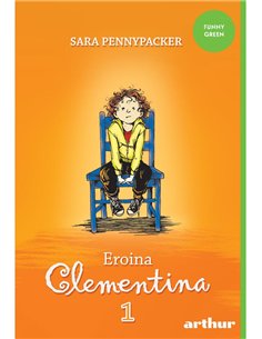 Clementina 1 - Sara Pennypacker | Editura Arthur