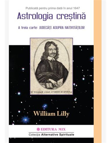 Astrologia Creștină Vol. 2 - William Lilly | Editura Mix