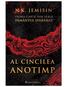 Pământul sfărâmat vol. 1. Al Cincilea Anotimp - N.K. Jemisin | Editura Paladin