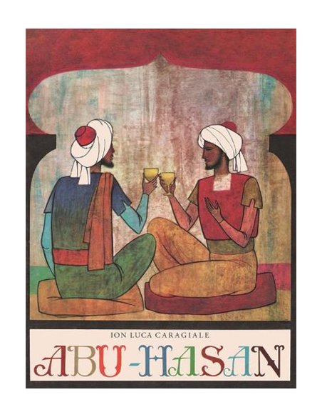 Abu-Hasan - Ion Luca Caragiale | Editura Arthur