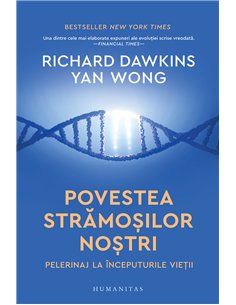 Povestea strămoșilor noștri - Richard Dawkins | Editura Humanitas