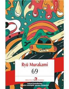 69 - Ryū Murakami | Editura Polirom