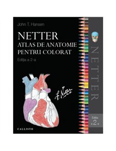 Atlas de anatomie pentru colorat - Frank H. Netter | Editura Callisto